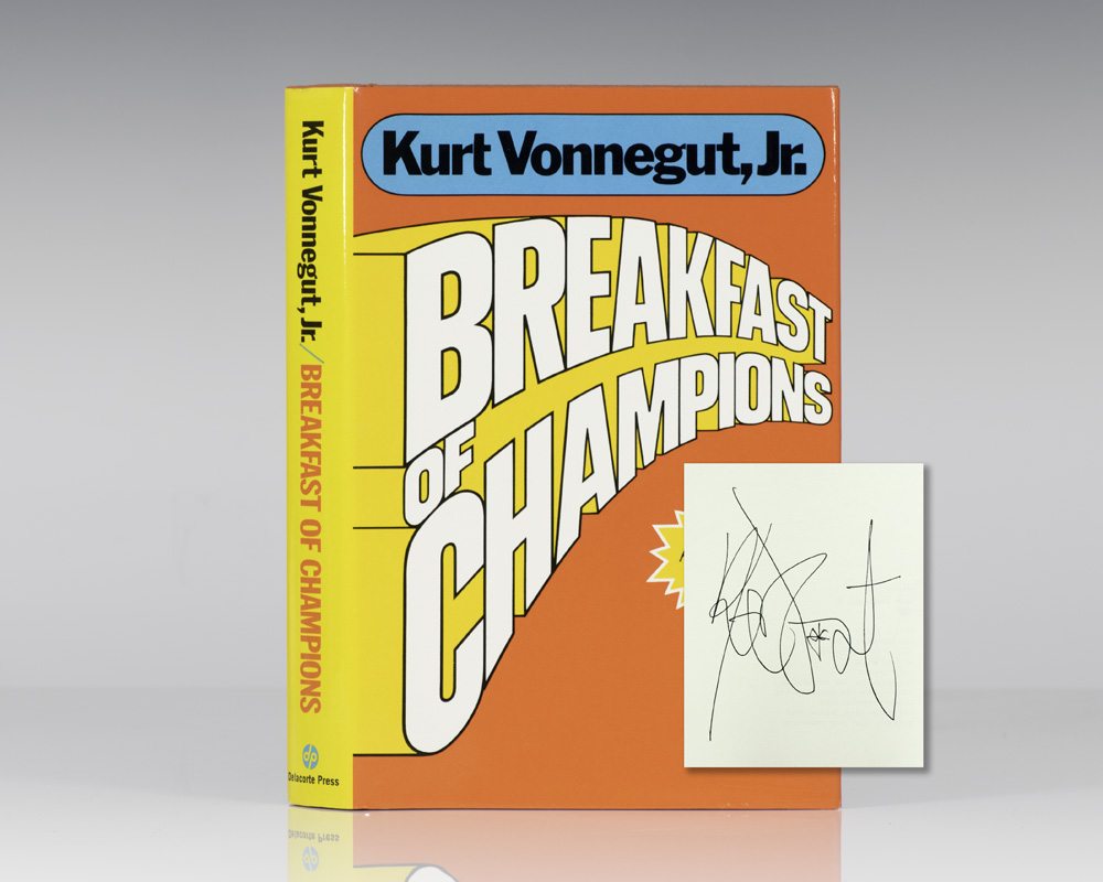 Breakfast of Champions or Goodbye, Blue Monday.