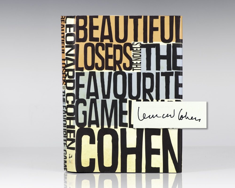 The Favourite Game and Beautiful Losers.