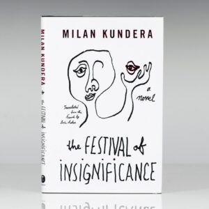 The Festival of Insignificance: A Novel.