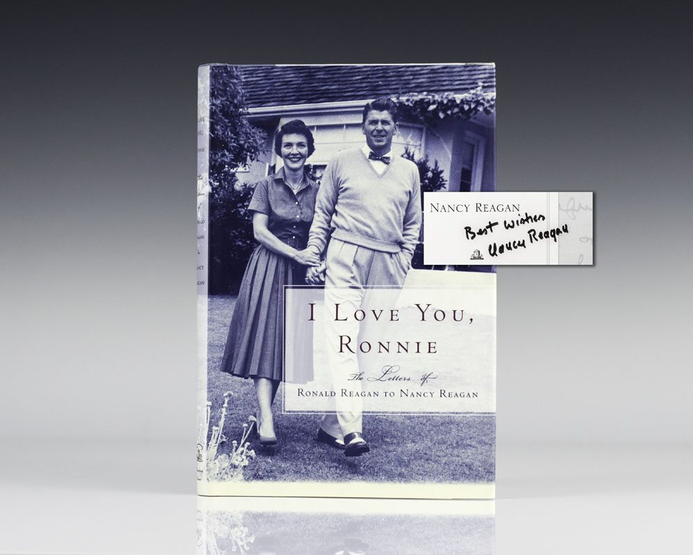I Love You, Ronnie: The Letters of Ronald Reagan to Nancy Reagan.