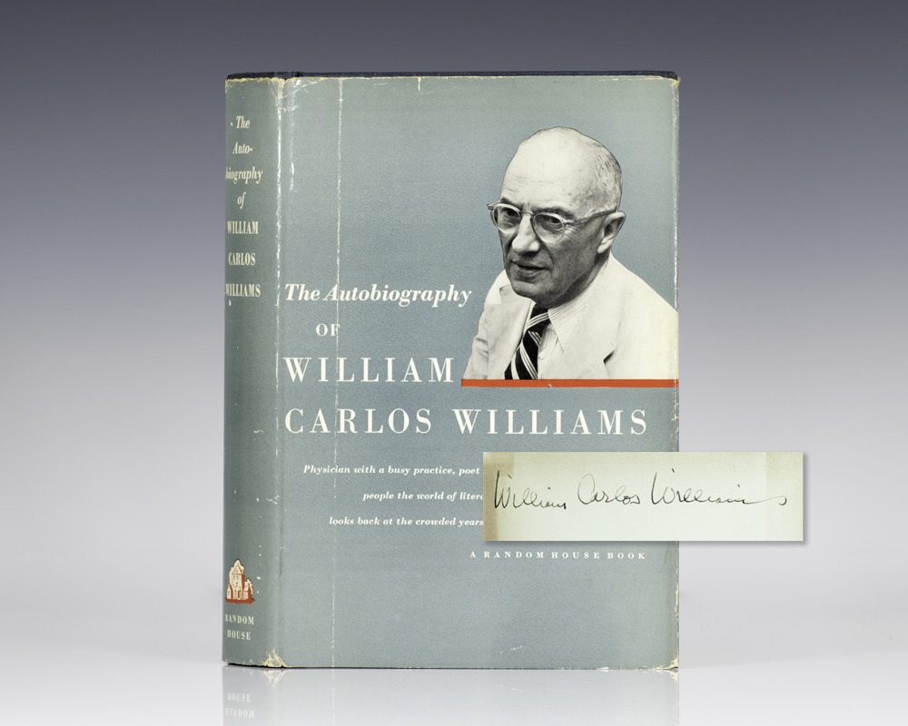 The Autobiography of William Carlos Williams.