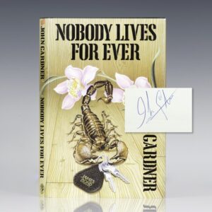 Nobody Lives Forever.