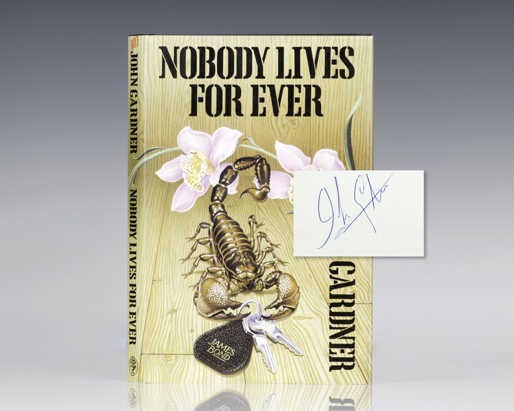 Nobody Lives Forever.