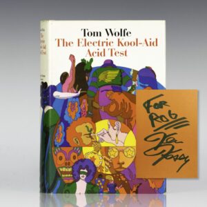 The Electric Kool-Aid Acid Test.