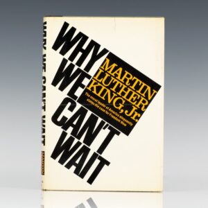 Why We Can't Wait.