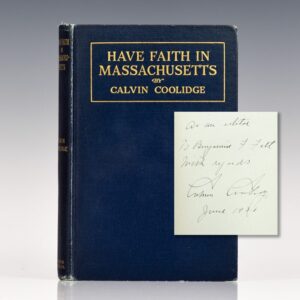 Have Faith in Massachusetts: A Collection of Speeches and Messages.