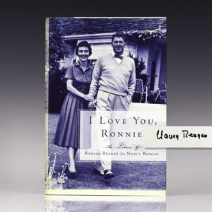 I Love You, Ronnie: The Letters of Ronald Reagan to Nancy Reagan.