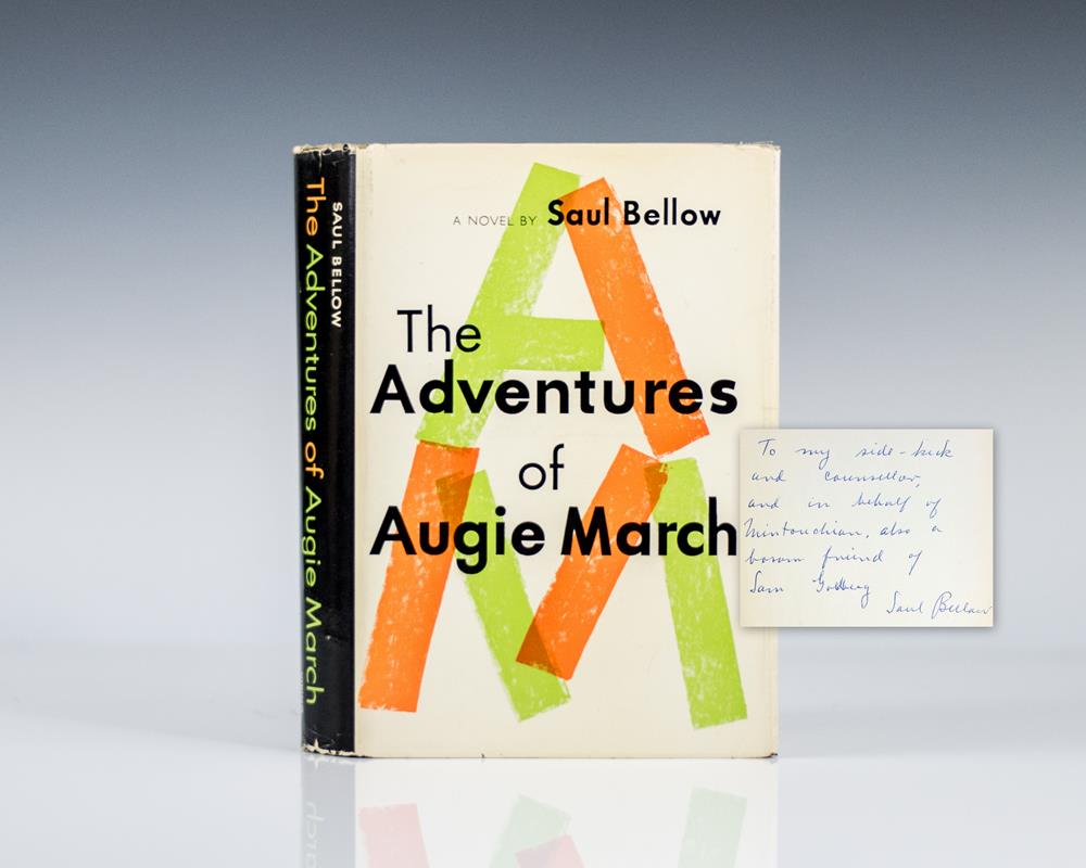 The Adventures of Augie March.