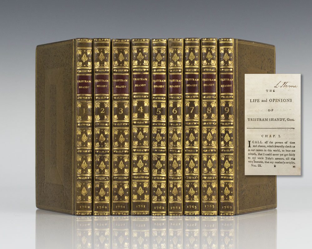 The Life and Opinions of Tristram Shandy.