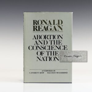 Abortion and the Conscience of the Nation.