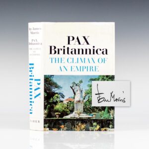 Pax Britannica: The Climax of an Empire.
