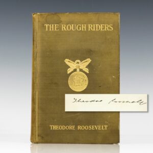 The Rough Riders.