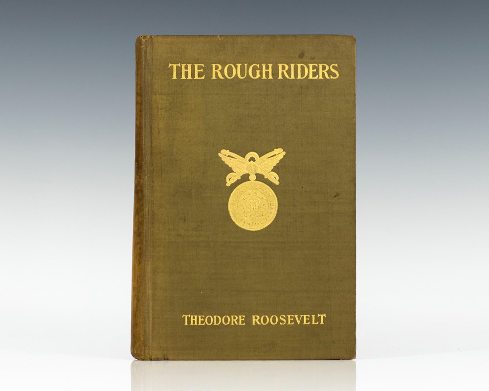 The Rough Riders.