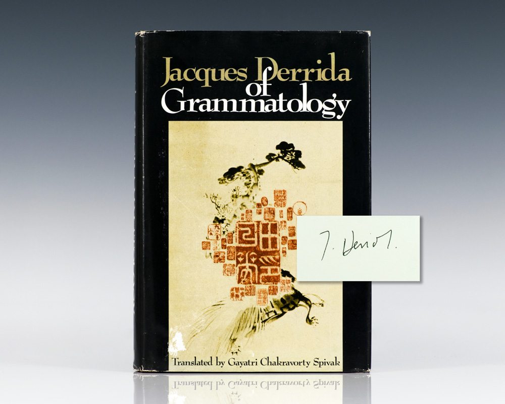 Of Grammatology.