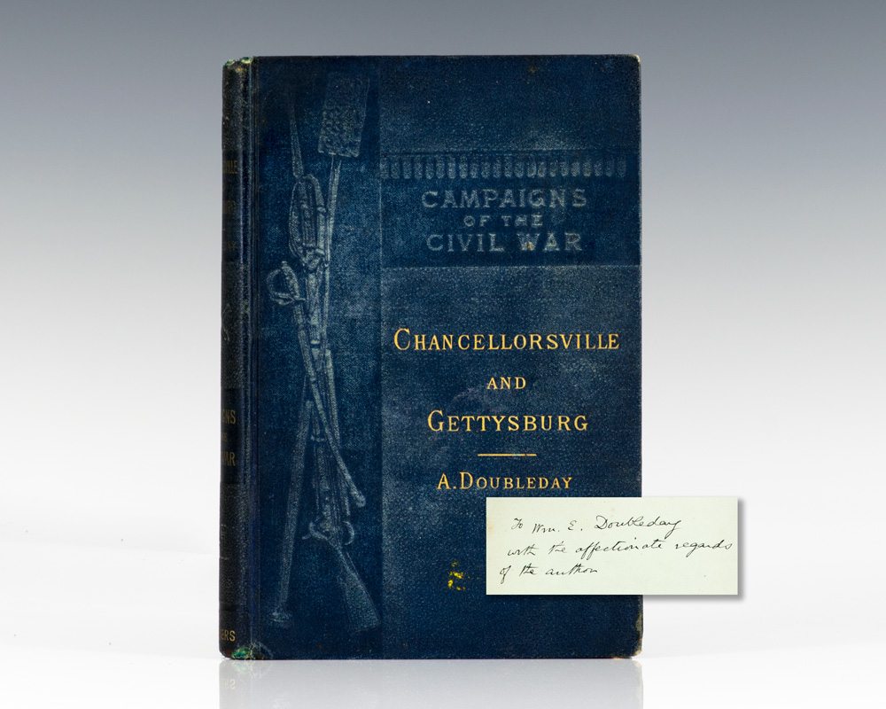 Chancellorsville and Gettysburg.
