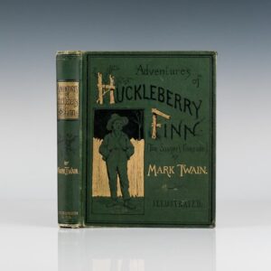 The Adventures of Huckleberry Finn.