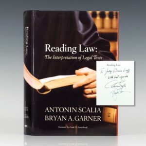 Reading Law: The Interpretation of Legal Texts.