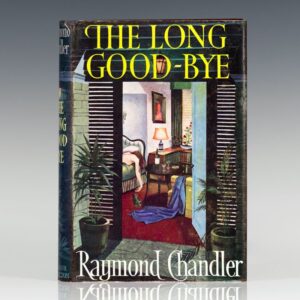 The Long Good-Bye.
