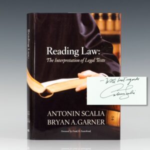 Reading Law: The Interpretation of Legal Texts.