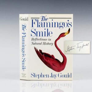The Flamingo's Smile: Reflections in Natural History.