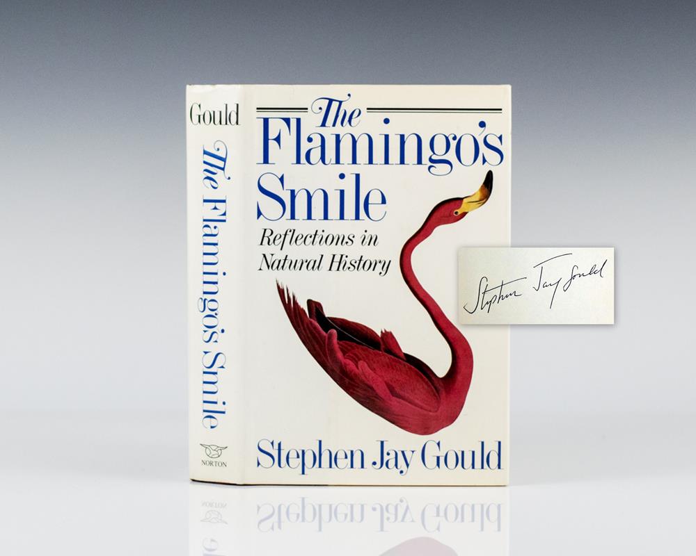 The Flamingo’s Smile: Reflections in Natural History.