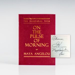On The Pulse of Morning: The Inaugural Poem.