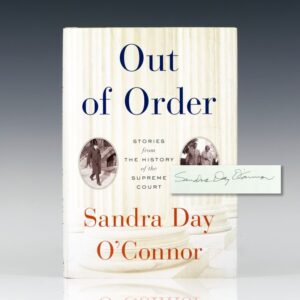 Out of Order: Stories from the History of the Supreme Court.