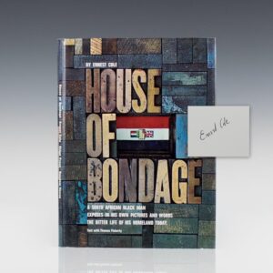 House of Bondage: A South African Black Man Exposes in His Own Pictures and Words the Bitter Life of His Homeland Today.