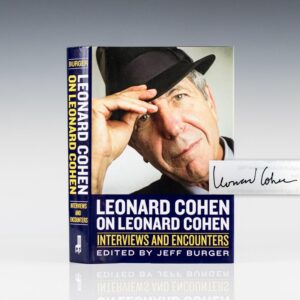Leonard Cohen on Leonard Cohen: Interviews and Ecounters.