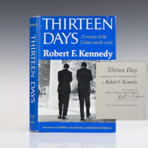Thirteen Days: A Memoir Of The Cuban Missile Crisis.