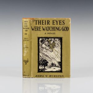 Their Eyes Were Watching God.