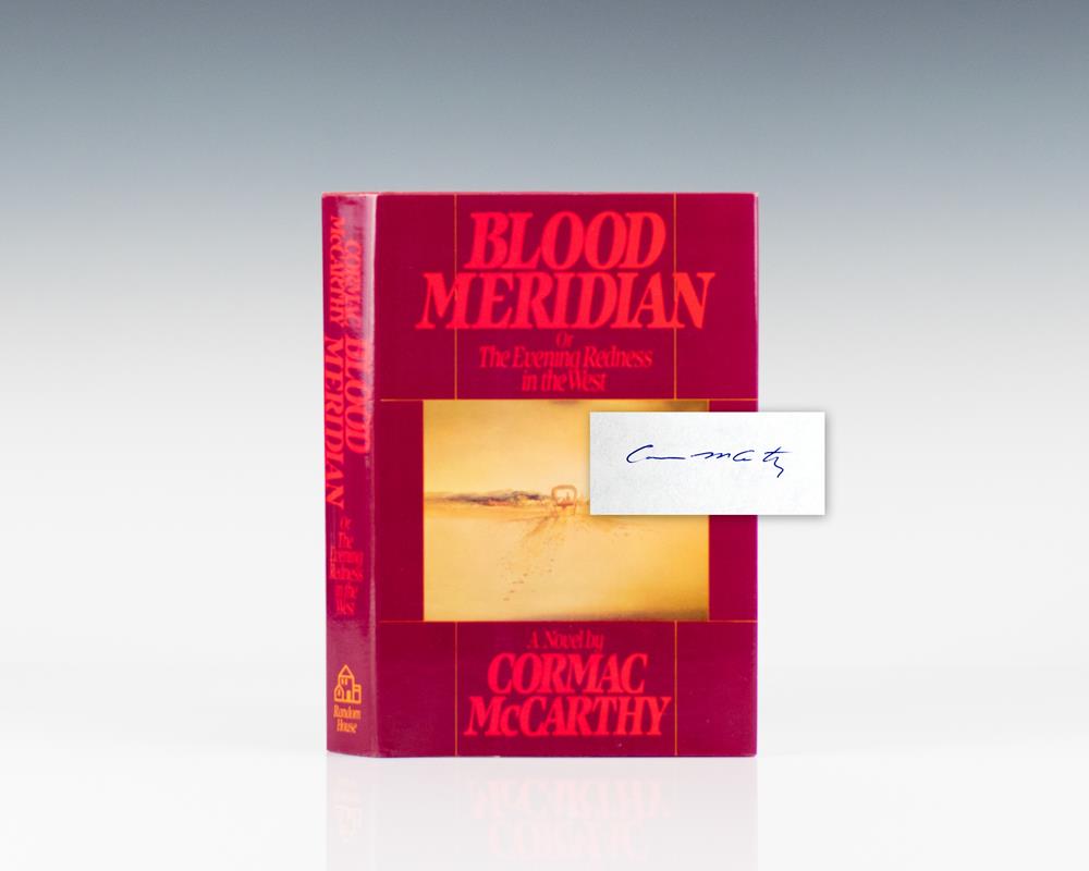 Blood Meridian, or The Evening Redness in the West.