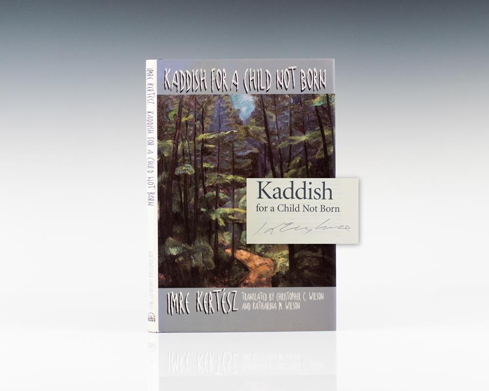Kaddish For A Child Not Born.