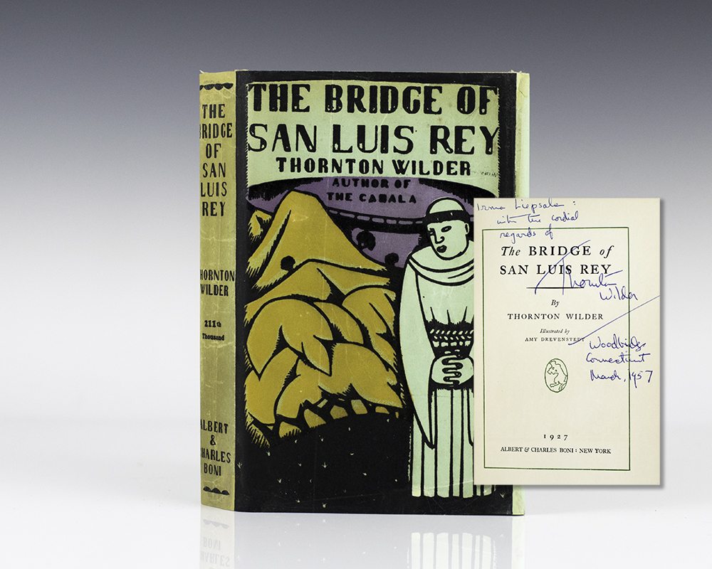 The Bridge of San Luis Rey.