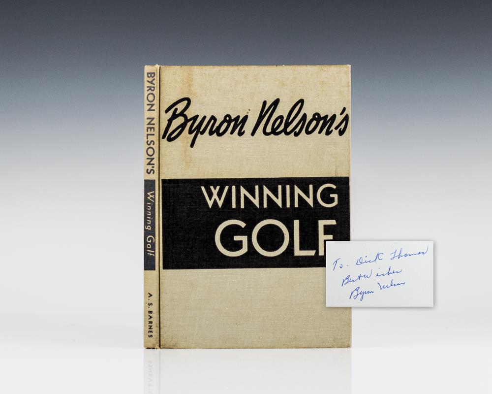 Byron Nelson’s Winning Golf.