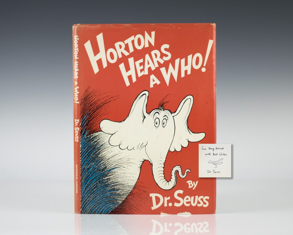 First edition, presentation copy of Dr. Seuss' classic: Horton Hears A Who!