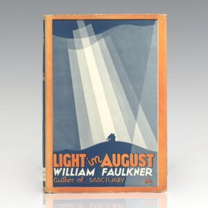 Light In August.