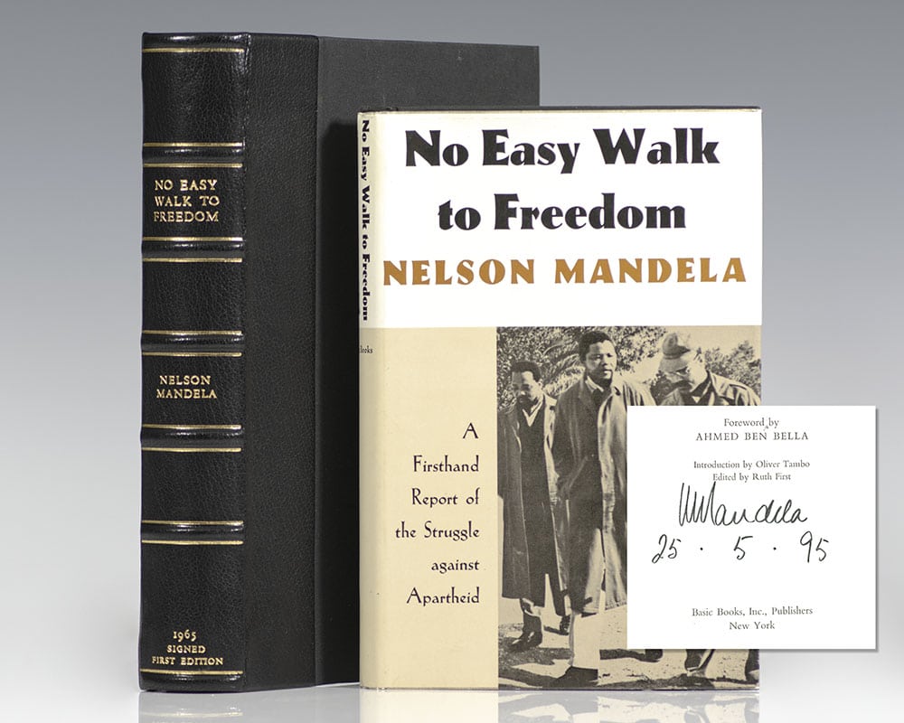 No Easy Walk To Freedom: Articles, Speeches, and Trial Addresses