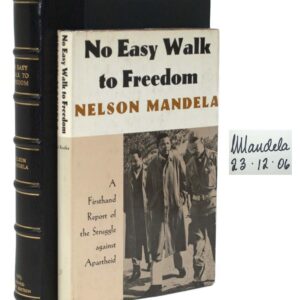 No Easy Walk To Freedom: A Firsthand Report of the Struggle of Apartheid