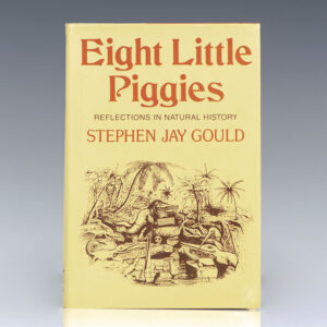 Eight Little Piggies: Reflections in Natural History.