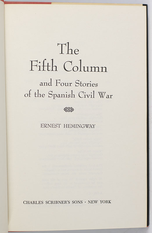 The Fifth Column and Four Unpublished Stories of the Spanish Civil War. - Image 3