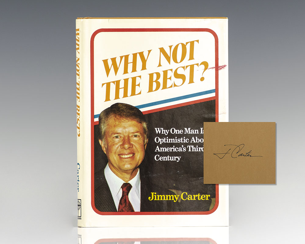 Why Not the Best?
