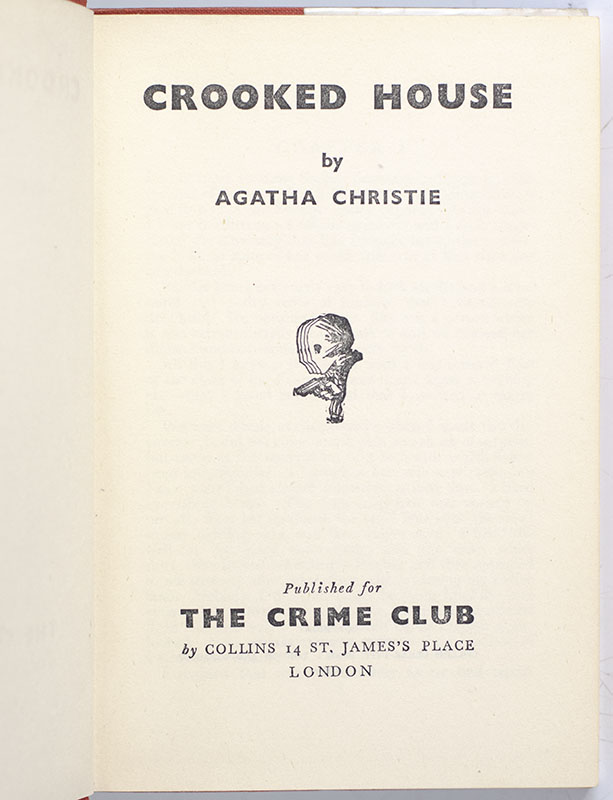 Crooked House.