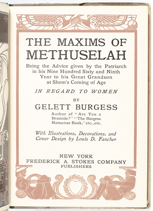 The Maxims of Methuselah: Being the Advice Given by the Patriarch in his Nine Hundred Sixty and Ninth Year to his Great Grandson at Shem's Coming of Age in Regard to Women. - Image 3