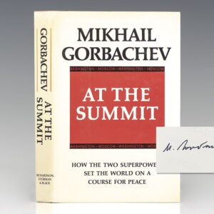 At the Summit: Speeches and Interviews; February 1987 - July 1988.
