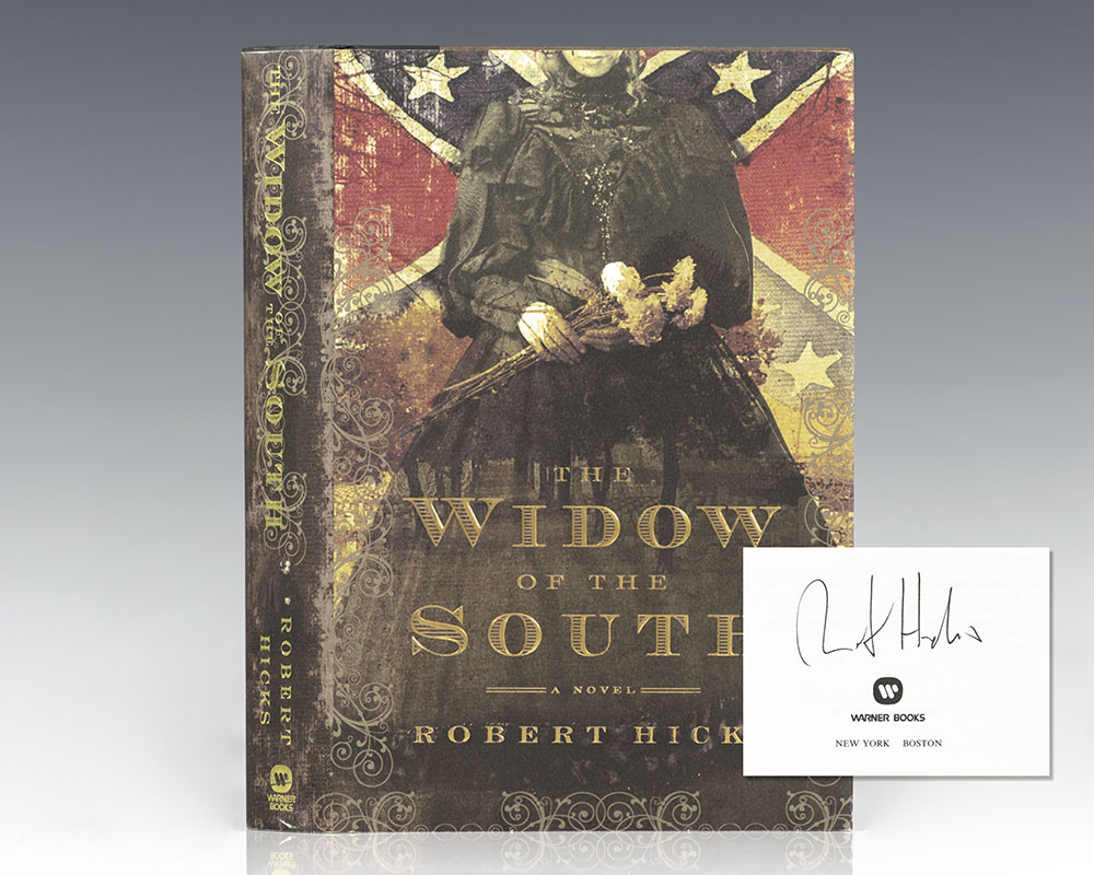 The Widow of the South.