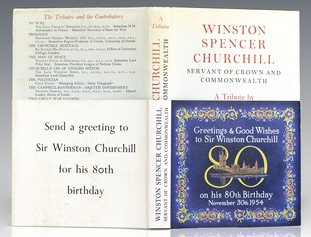 Winston Spencer Churchill Servant of the Crown and Commonwealth.