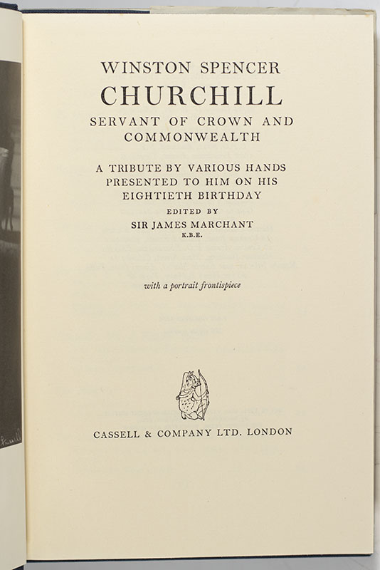 Winston Spencer Churchill Servant of the Crown and Commonwealth.