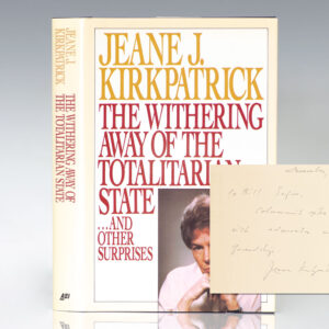 The Withering Away of the Totalitarian State and Other Surprises.