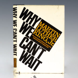 Why We Can't Wait.